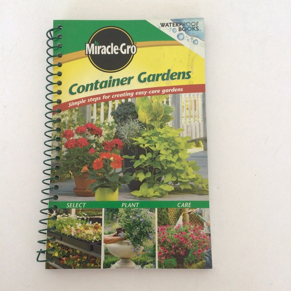 MIRACLE GRO CONTAINER GARDEN HOW TO WATERPROOF BOOK NWT